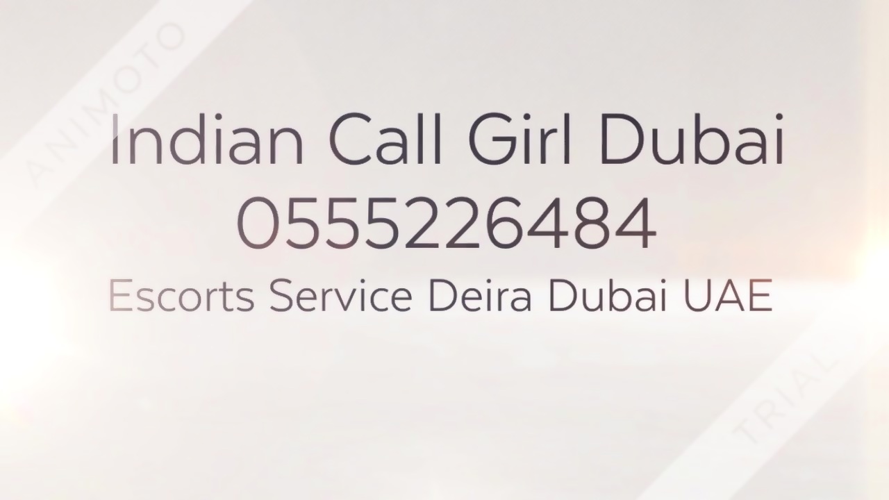 Indyjskie Eskorty Dubai 0555226484 Eskorty Service Jumeirah Beach Dubai